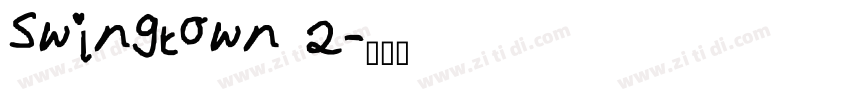 Swingtown 2字体转换